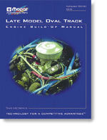 Late Model Oval Track Engine Build-Up Manual